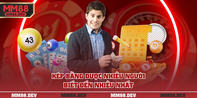 Các Loại Lô Kép Cần Biết Để Dự Đoán Chính Xác Kết Quả 2 Kép bằng được nhiều người biết đến nhiều nhất