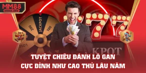 Tuyệt Chiêu Đánh Lô Gan Cực Đỉnh Như Cao Thủ Lâu Năm 3 Tuyệt Chiêu Đánh Lô Gan Cực Đỉnh Như Cao Thủ Lâu Năm
